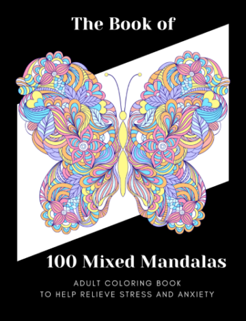 Adult Coloring Book The Book of Mixed Mandalas