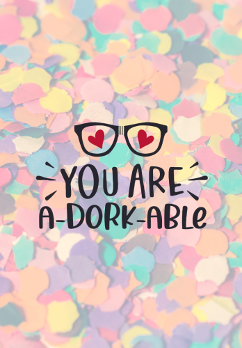 You Are A-Dork-Able Lined Journal