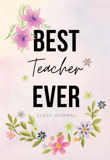 Daily Reflection Class Journal For Teachers Best Teacher Ever Journal 6x9
